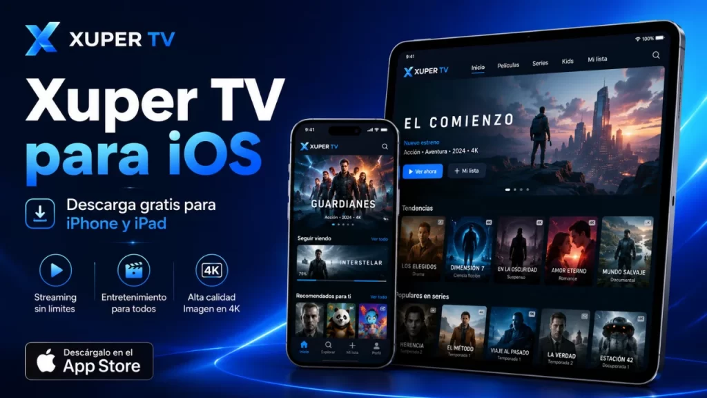 Xuper TV para iOS Descarga gratis para iPhone y iPad